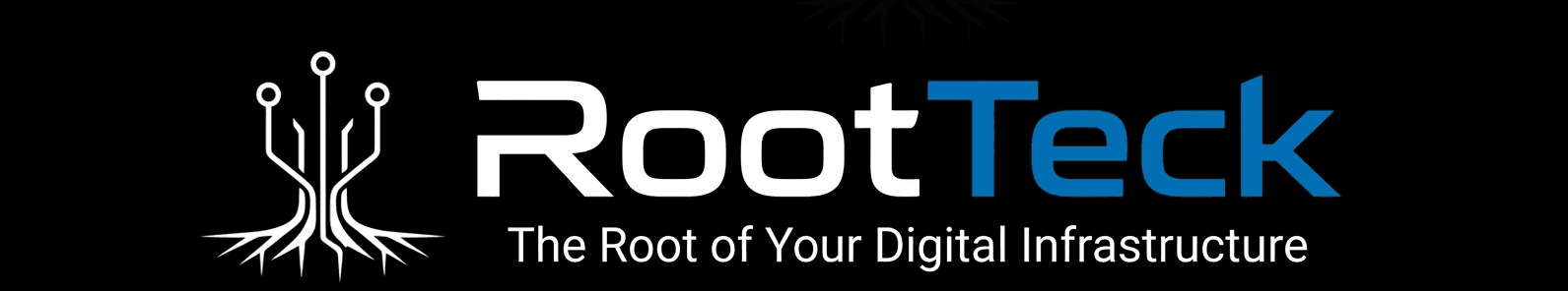 RootTeck — The Root of Your Digital Infrastructure